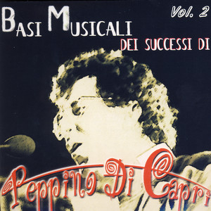 Basi Musicali Peppino Di Capri Vo