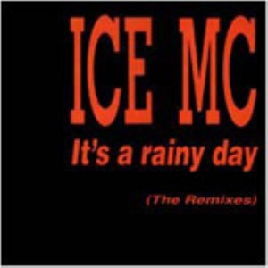 It's A Rainy Day Remix