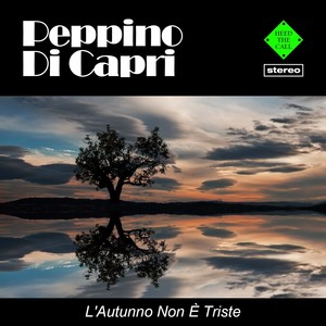 L'Autunno Non È Triste