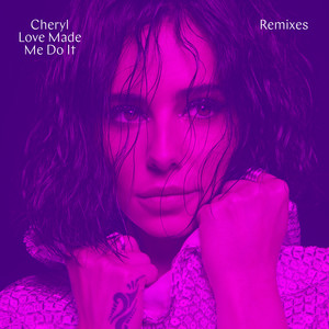 Love Made Me Do It (Remixes)