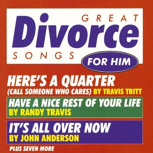 Great Divorce Songs For Him/vario