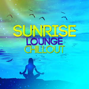 Sunrise Lounge: Chillout