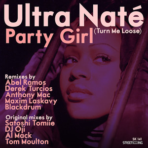 Party Girl (turn Me Loose) 