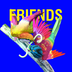 Friends (with BloodPop® & Julia M