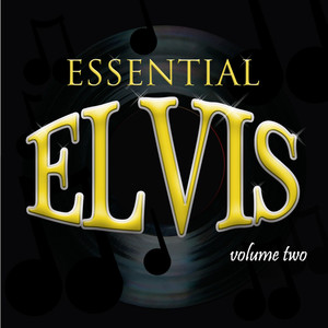 Essential Elvis Vol 2