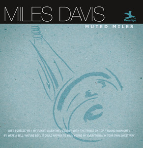 Muted Miles