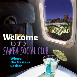 Welcome To The Samba Social Club 