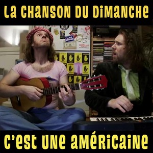 C'est Une Américaine (la Chanson 