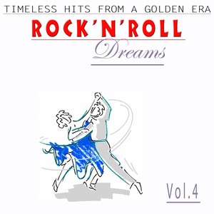 Rock´n´roll Dreams, Vol. 4