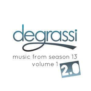 Degrassi: Music From Season 13. V