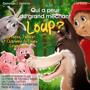 Qui A Peur Du Grand Méchant Loup 