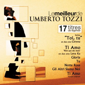 The Best Of Umberto Tozzi