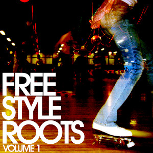 Freestyle Roots Vol. 1