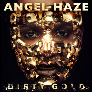 Dirty Gold (version Deluxe)