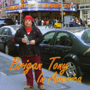 Brigan Tony In America