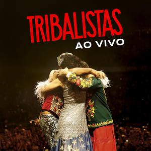 Tribalistas Ao Vivo