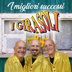 I Girasoli: I migliori successi