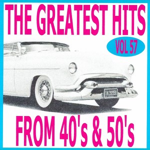 The Greatest Hits From 40's And 5