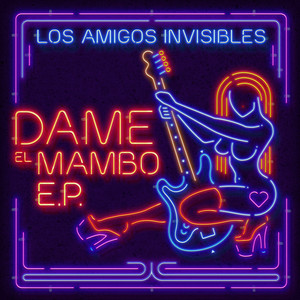 Dame el Mambo Ep Vol. 1