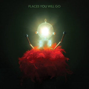 Places You Will Go