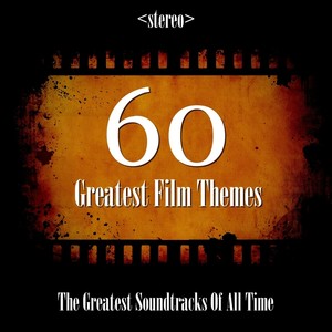 60 Greatest Film Themes