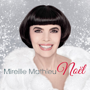 Mireille Mathieu Noël