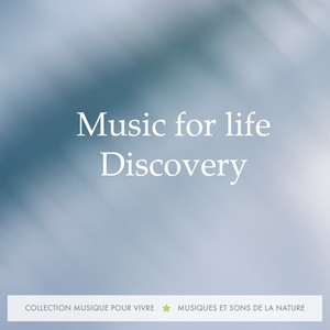 Music For Life: Discovery