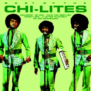 Best Of The Chi-Lites