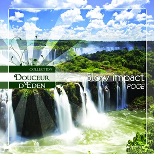 Douceur D'eden - Slow Impact