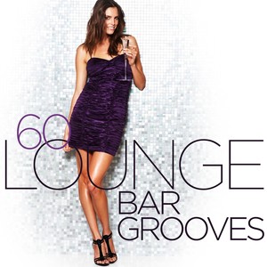 60 Lounge Bar Grooves