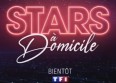 "Stars à domicile" : premières images du retour