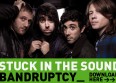 Stuck In The Sound offre son nouveau single