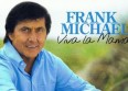 Frank Michael est de retour avec "Viva la mama"