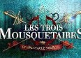 Les Trois Mousquetaires : le spectacle musical !