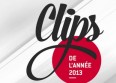 Votez pour les "Clips de l'année 2013" !